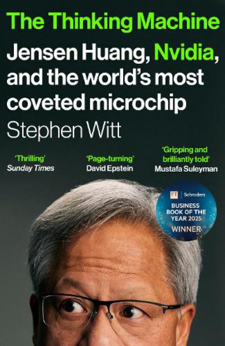 The Thinking Machine: Jensen Huang, Nvidia, and the World's Most Coveted Microchip