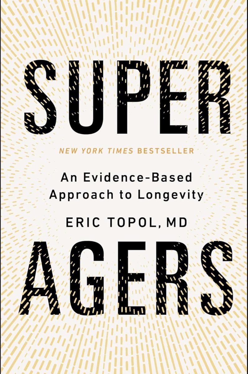 Super Agers An Evidence-Based Approach to Longevity